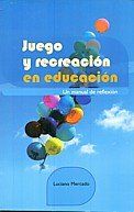 juego y recreacion en educacion