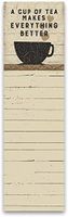 Primitives by Kathy List Notepad Tea Makes Everything Better Office Products and Supplies