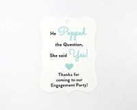 24ct Engagement Party Tags, He Popped The Question, Favor Hang Tags (EC-081-GM)