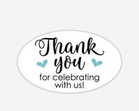 Oval Thanks for Celebrating with Us Stickers, Wedding and Event Favor Labels (#265-AQ-OV)