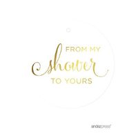 Andaz Press Baby and Bridal Wedding Shower Round Circle Party Favor Gift Tags, from My Shower to Yours, Metallic Gold Ink, 24-Pack