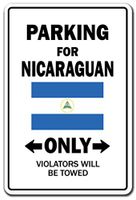 Parking for Nicaraguan ONLY Sign Nicaragua Flag National Pride Love | Indoor/Outdoor | 14" Tall