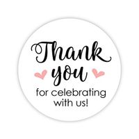 Thanks for Celebrating with Us Stickers, Wedding and Event Favor Labels (#265-BL)