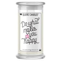💍 Quote Candles | Do What Makes You Happy | Jewel Valued at $15 - $7,500 | 21oz Jar Soy Wax | Necklace | Bedtime Spa