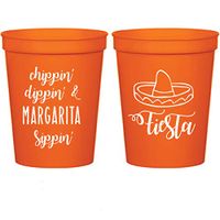 Chippin, Dippin and Margarita Sippin, Cinco de Mayo, Orange Stadium Plastic Cups
