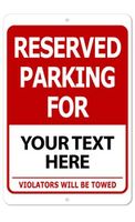 The King Kush Reserved Parking 8 x 12 Aluminum Indoor/Outdoor Sign Text Only