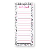 Don't Forget SKINNIE Notepad