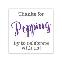 36ct, Thanks for Popping by Stickers, Thanks for Celebrating with Us Stickers (#381-S-PL)