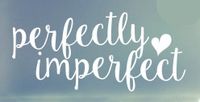 YWS Vinyl Sticker Decal - Perfectly Imperfect - Sticker Laptop Car Truck Window Bumper Notebook Vinyl Decal SMA5323