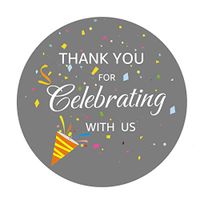 OPG Thank You for Celebrating with Us Label Stickers,Adhesive Seal Sticker Decorative Stickers for Party Supplies,100-Pack 2"(Gray)