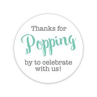 36ct, Thanks for Popping by Stickers, Thanks for Celebrating with Us Stickers (381-C-MT)