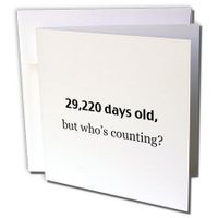 3dRose Greeting Cards, 29,220 Days Old, But Who'S Counting. Happy 80Th Birthday, Set of 6 (gc_107322_1)