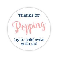 36ct, Thanks for Popping by Stickers, Thanks for Celebrating with Us Stickers (#381-C-NB)