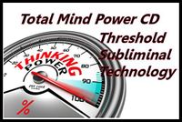 Total Mind Power Threshold Subliminal with Piano Moods Music CD