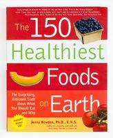 150 Healthiest Foods on Earth Cookbook