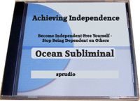 Achieving Independence- Become Independent- Free Yourself - Stop Being Dependent on Others, Become Responsible Subliminal CD