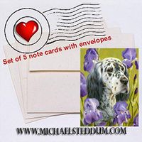 Michael Steddum English Iris, English Setter Note Card Set