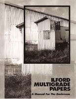 Ilford Multigrade Papers: A Manual for the Darkroom