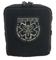 MOLLE IFAK EMT First Aid Medical Pouch with"Rub Some Dirt On It" (Black)