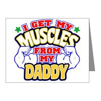 Note Card Get My Muscles My Daddy Dad Father