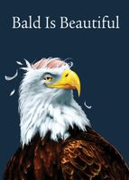 Tree Free Greetings Bald is Beautiful Funny Birthday Cards, 2 Card Set, Bald Eagle, Multicolored (14204)