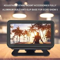 360 Degree rotatable Fully Aluminum Adjustable Stand Mount Accessories Build Anti-Slip Base for Echo Show 5