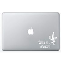 Crazy4Decals Born to BE A Unicorn Decal Vinyl Sticker for Laptop Notebook MacBook Air/Pro Dell HP Walls, Windows, Computers, Hydro Flasks, Water Bottles and More. (White)