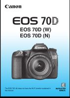 Canon EOS 70D Digital Camera User's Instruction Manual Book