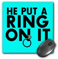 3dRose He Put A Ring on It, Aqua - Mouse Pad, 8 by 8" (mp_194347_1)
