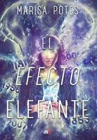 El efecto elefante (Spanish Edition)