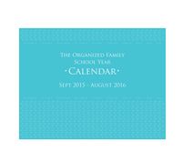 Glow Baby The Organized Family 2015-2016 School Year Calendar (OFSYC15-16)