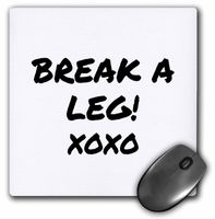 3dRose Break a Leg xoxo. Theater, actor, show business good luck - Mouse Pad, 8 by 8 inches (mp_195571_1)