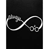 Chase Grace Studio Always Harry Potter Inspired Vinyl Decal Sticker|White|Cars Trucks Vans SUV Laptops Walls Glass Metal |7" X 3.5"|CGS855