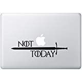 Game Thrones - NOT Today Laptop car Windows Vinyl Decal Sticker