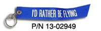 "I'd Rather Be Flying" Keychain - White on Blue Nylon