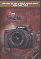 Nikon D60 JumpStart Guide (Tutorial DVD)