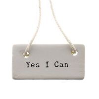 MY SWANKY HOME Yes I Can Ceramic Tag Label Set 6 | Sign Gift Courage Reusable