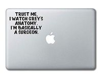 Trust Me I Watch Grey's Anatomy Printed Clear Vinyl Decal Sticker Compatible with Apple MacBook Pro Air 11" 12" 13" 15" All Years Laptop Trackpad Keyboard (11", 12" MacBook)