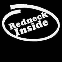 Chase Grace Studio Redneck Inside Country Western Cowboy Vinyl Decal Sticker|White|Cars Trucks Vans SUV Laptops Tool Box Wall Art|5.5" X 3.5"|CGS308