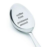 Coffee First Problems Second Engraved Stainless Steel Espresso Spoons As Token Of Love For Best Friends Loved Ones On Special Occasions-Gifts From Boston Creative Company For Coffee Loving People