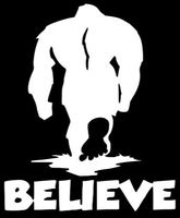 Believe Bigfoot Vinyl Sticker | Cars Trucks Walls Laptop | 4.5 Inch Width X 5.5 Inch Height | White HGC0093