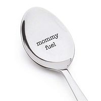 Mommy fuel- cute spoon- engraved spoon- coffer lover- engraved silver ware by Boston creative company#SP_044