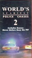 World's Scariest Police Chases 2 Volume 2 - VHS
