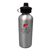 Liver Recipient Water Bottle - Liver Transplant Gift - Liver Surgery Present - 99 Problems But My New Liver Ain't One