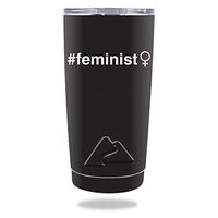 MightySkins Skin Compatible with Ozark Trail 20 oz Tumbler (2016) - Feminist | Protective, Durable, and Unique Vinyl Decal wrap Cover | Easy to Apply, Remove, and Change Styles | Made in The USA