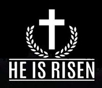 Makarios LLC He is Risen Religious Cars Trucks Vans Walls Laptop MKR| White |5.5 x 4.5|MKR778