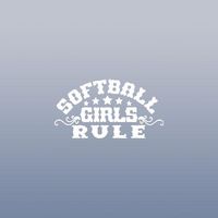 WINDOW DIE CUT ART DECAL HOME DECOR VINYL AUTO DECOR HELMET ADHESIVE VINYL LAPTOP SOFTBALL GIRLS RULE CAR WHITE