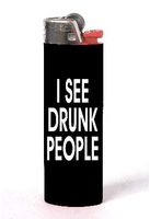 I See Drunk People Black Background 2 Pack Vinyl Decal Wrap Skin Stickers by Moonlight Printing for Bic Lighters