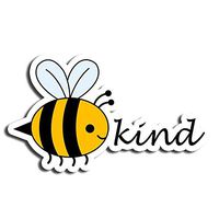 Be Kind Saying Sticker Bee Stickers Laptop Stickers Vinyl Stickers Waterbottle Sticker Computer Stickers
