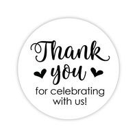 Thanks for Celebrating with Us Stickers, Wedding and Event Favor Labels (#265-BK)